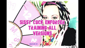 Sissy Cock Enforcer Training ALL VERSIONS