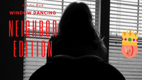 Safe For Work - WildRiena Window Dancing - Topless Dancing For Neighbor