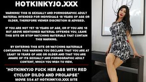 Hotkinkyjo screwed her butt with red cyclop vibrator and prolapse
