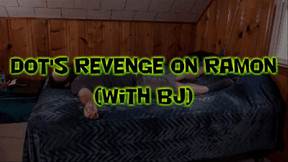 Dottie's Revenge on Ramon with BJ!